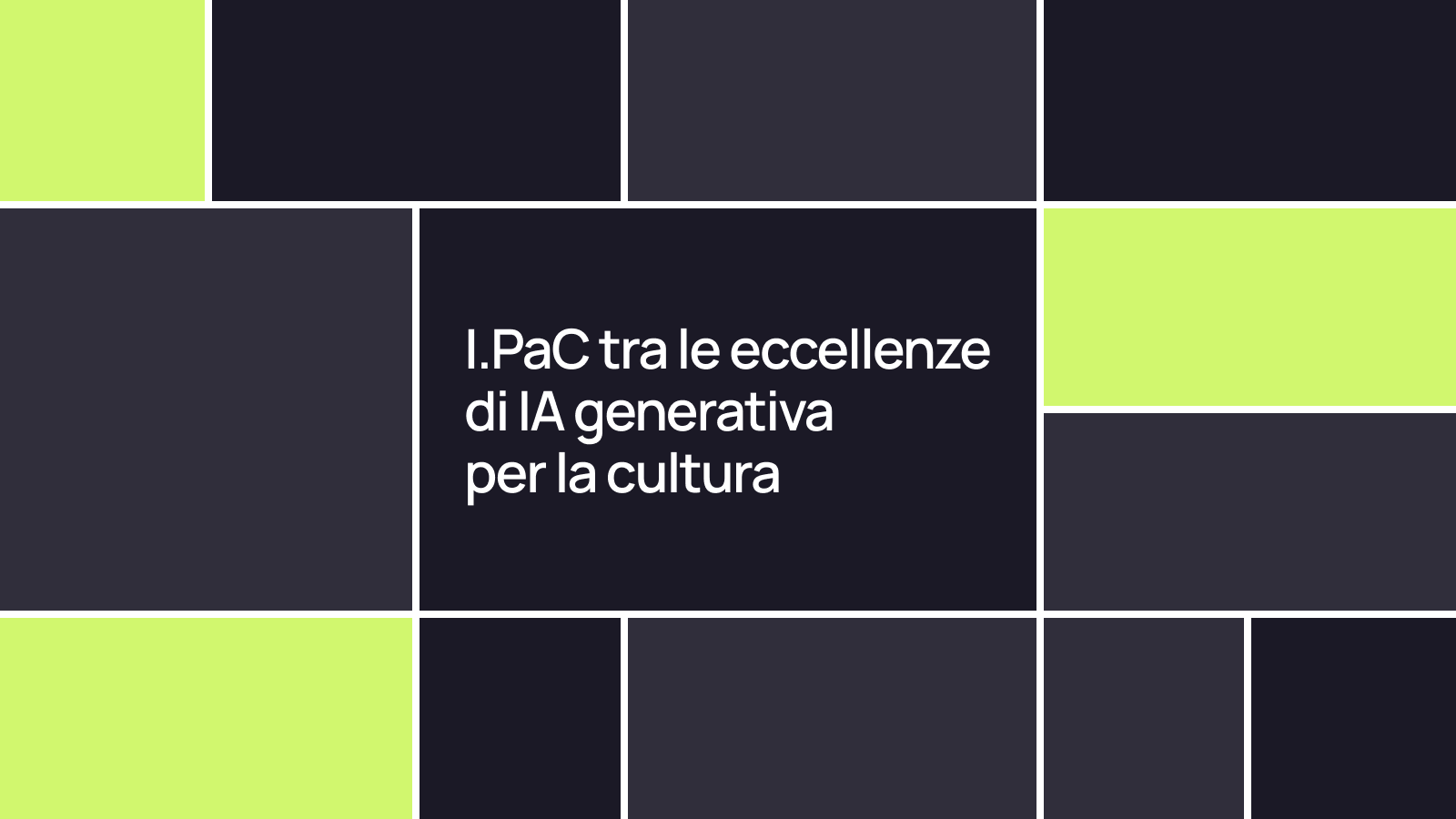 I.PaC e l’IA generativa per la cultura